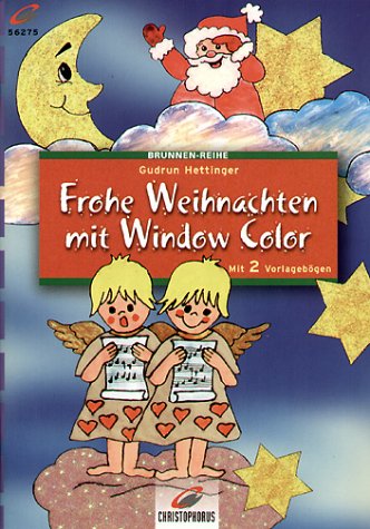 9783419562758: Brunnen-Reihe, Frohe Weihnachten mit Window Color