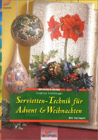 9783419562857: Brunnen-Reihe, Servietten-Technik fr Advent & Weihnachten