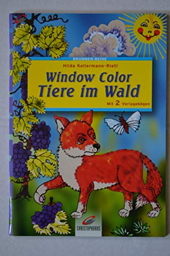 Brunnen-Reihe, Window Color, Tiere im Wald - Kellermann-Rietl, Hilda