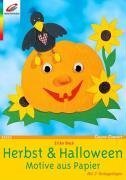 Stock image for Herbst & Halloween. Motive aus Papier for sale by medimops