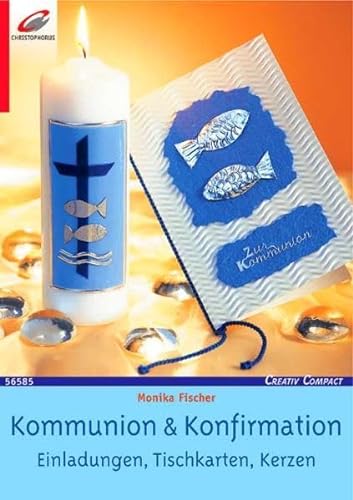 Stock image for Kommunion & Konfirmation: Einladungen, Tischkarten, Kerzen for sale by medimops