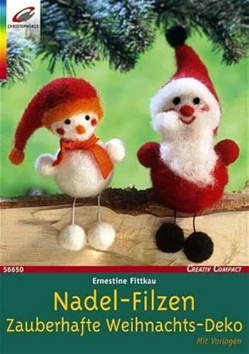 Beispielbild fr Nadel-Filzen. Zauberhafte Weihnachts-Deko. Mit Vorlagen zum Verkauf von medimops