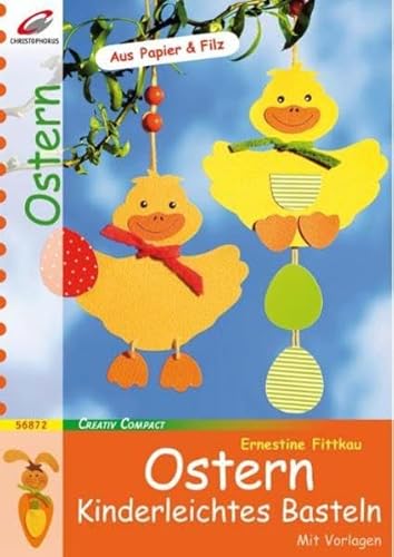 Beispielbild fr Ostern - Kinderleichtes Basteln zum Verkauf von medimops