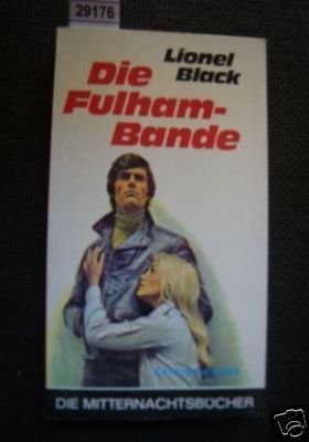 9783420005350: Die Fulham-Bande, Aus dem Englischen von Luise Dbritz, - Black, Lionel