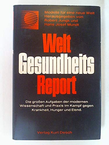 Stock image for Weltgesundheitsreport for sale by Versandantiquariat Felix Mcke