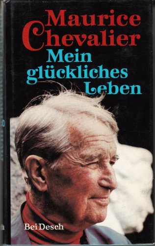 Beispielbild fr Mein glckliches Leben. Erinnerungen zum Verkauf von Versandantiquariat Felix Mcke