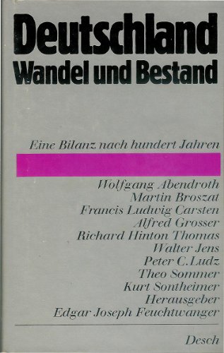 9783420046728: Deutschland Wandel Und Bestand Eine Bilanz Nach Hundert Jahren