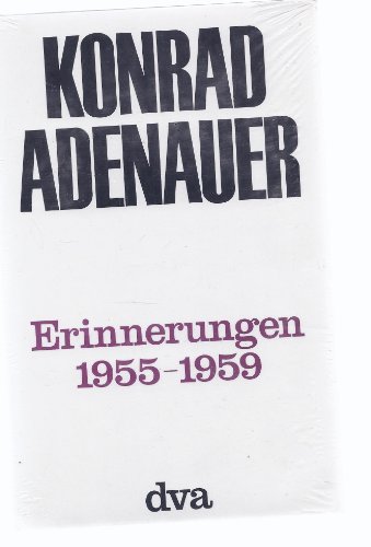 Erinnerungen 1955-1959. (9783421014320) by Adenauer, Konrad