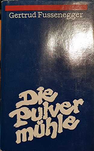 9783421014696: Die Pulvermhle