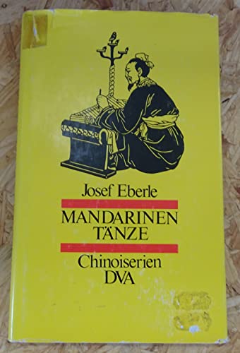 Mandarinentänze - Chinoiserien; Erstausgabe - EA - WG 73