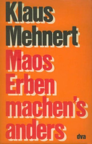 Beispielbild fr Maos Erben machen`s anders zum Verkauf von Bernhard Kiewel Rare Books