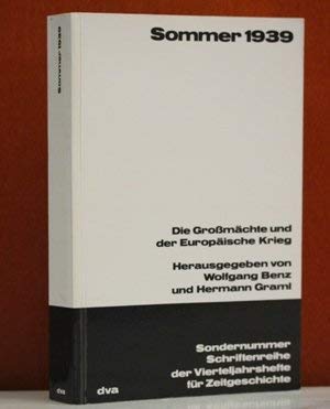 Sommer 1939: D. Grossmächte u.d. europ. Krieg (German Edit