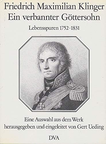 Imagen de archivo de Ein verbannter Gttersohn. Lebensspuren 1752 - 1831. Eine Auswahl aus dem Werk a la venta por medimops