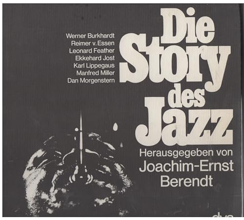 9783421024367: Die Story des Jazz: Vom New Orleans zum Rock Jazz (German Edition)