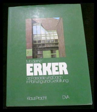 Stock image for Moderne Erker an Fassade und Dach in Planung und Gestaltung for sale by medimops