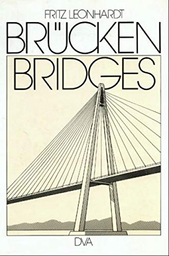 9783421025906: Brücken: Ästhetik und Gestaltung = Bridges : aesthetics and design (German and English Edition)