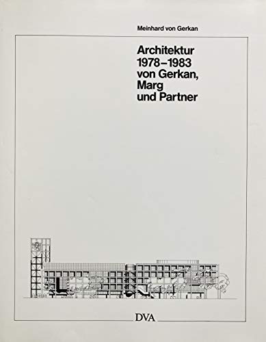 Architektur . Von Gerkan, Marg und Partner; Teil: 1978/ 83