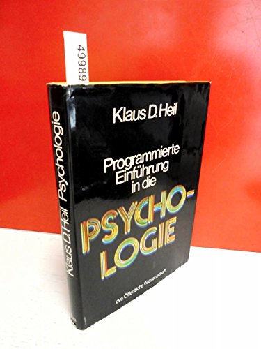 Imagen de archivo de Programmierte Einfhrung in die Psychologie. Ein Lernprogramm a la venta por medimops