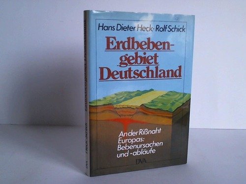 Stock image for Erdbebengebiet Deutschland. An der Rinaht Europas: Bebenursachen und -ablufe for sale by Buchhandlung Loken-Books