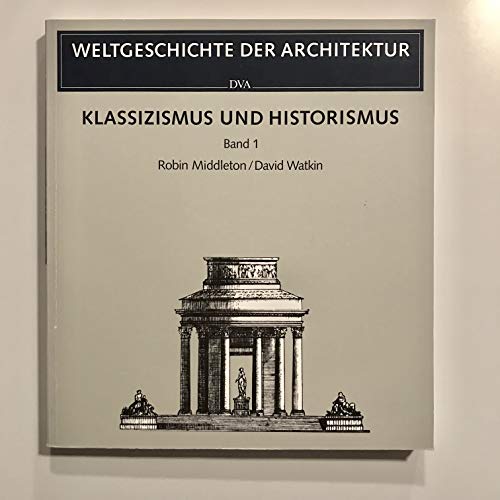 Imagen de archivo de Klassizismus und Historismus I a la venta por medimops
