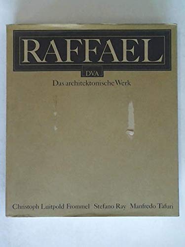 Beispielbild fr Raffael - Das architektonische Werk. zum Verkauf von Antiquariat Librarius