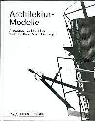 Beispielbild fr Architektur-Modelle zum Verkauf von Studibuch