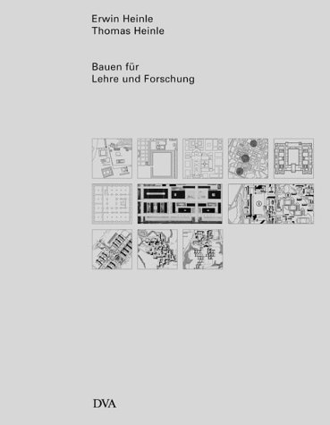 Bauen fuÌˆr Lehre und Forschung (German Edition) (9783421032966) by Heinle, Erwin