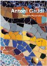 Antoni Gaudí : 1852 - 1926 ; sinnliche Konstruktion ; [anlässlich der Ausstellung 