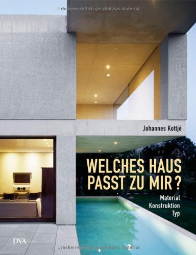 Stock image for Welches Haus passt zu mir?: Material - Konstruktion - Typ for sale by medimops