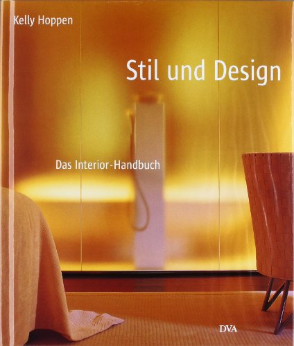 Beispielbild fr Stil und Design: Das Interior-Handbuch zum Verkauf von medimops