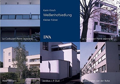 Beispielbild fr Weienhofsiedlung: Kleiner Fhrer - Ein Denkmal der modernen Architektur zum Verkauf von medimops
