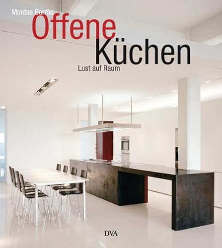 Imagen de archivo de Offene Kchen: Lust auf Raum a la venta por medimops