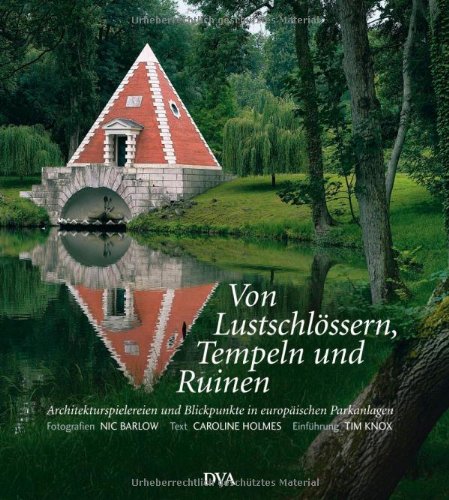 Stock image for Von Lustschlssern, Tempeln und Ruinen for sale by text + tne