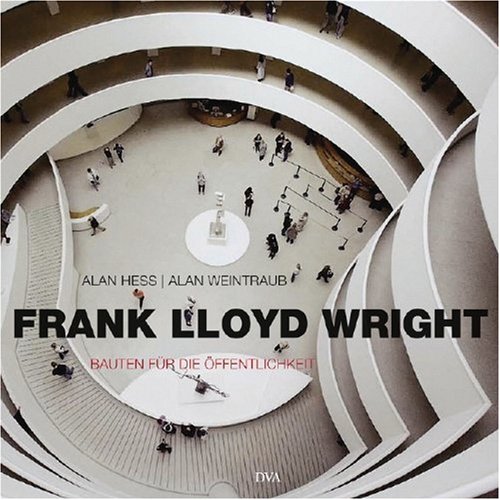 Stock image for Frank Lloyd Wright - Bauten fr die ffentlichkeit for sale by medimops