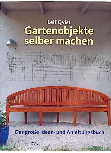 9783421037619: Gartenobjekte selber machen: Das groe Ideen- und Anleitungsbuch