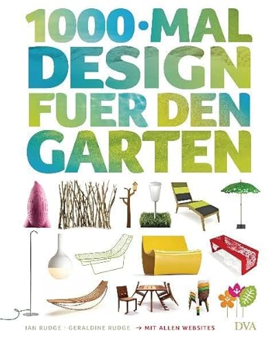 Beispielbild fr 1000-mal Design fr den Garten: Mit allen Websites zum Verkauf von medimops