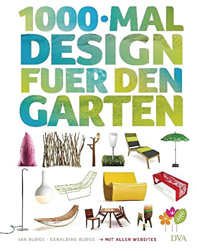 9783421038104: 1000-mal Design fr den Garten: Mit allen Websites