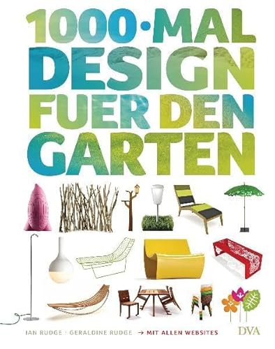 Stock image for 1000-mal Design fr den Garten: Mit allen Websites for sale by medimops