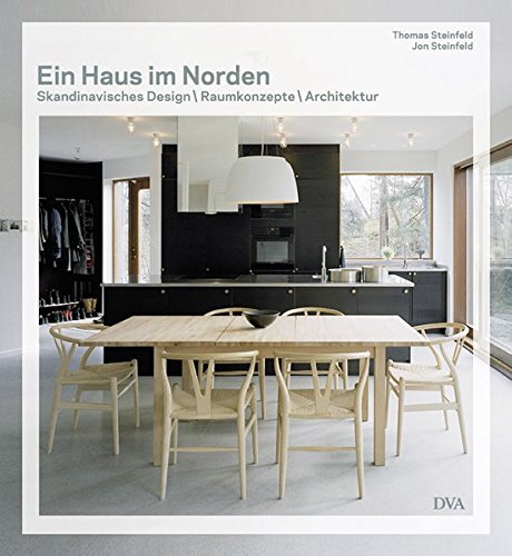 Beispielbild fr Ein Haus im Norden - Skandinavisches Design Raumkonzepte Architektur zum Verkauf von medimops