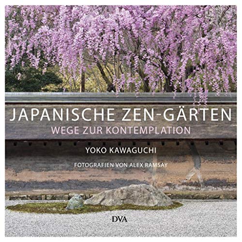 9783421039309: Japanische Zen-Grten: Wege zur Kontemplation
