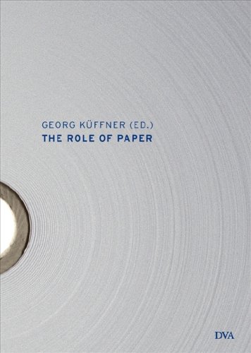 Imagen de archivo de The Role of Paper a la venta por Jean Blicksilver, Bookseller