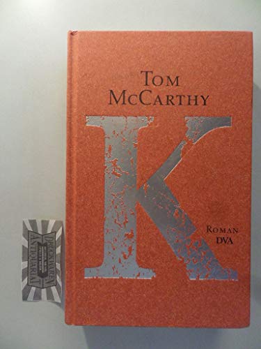 K - bk177 (9783421044891) by Tom McCarthy