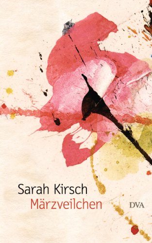 MÃ¤rzveilchen (9783421045416) by Kirsch, Sarah