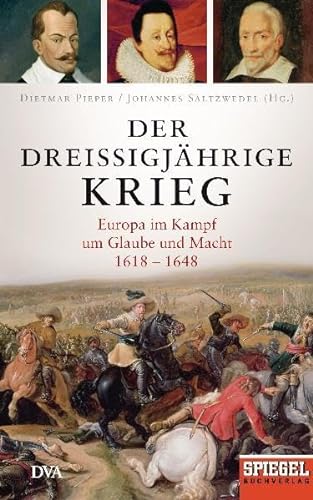 Stock image for Der Dreissigjhrige Krieg. Europa im Kampf um Glaube und Macht 1618-1648. 2. Auflage. for sale by Antiquariat Renate Wolf-Kurz M.A.