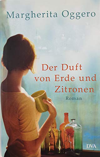 9783421045539: Der Duft von Erde und Zitronen