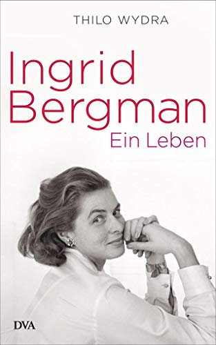 Stock image for Ingrid Bergman: Ein Leben for sale by medimops