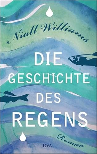 9783421046871: Die Geschichte des Regens