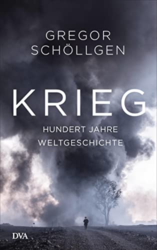 9783421047670: Krieg: Hundert Jahre Weltgeschichte