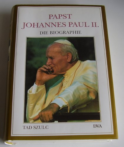 9783421050403: Papst Johannes Paul II. Die Biographie