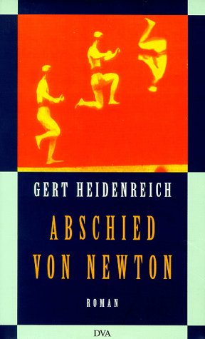 Beispielbild fr Abschied von Newton. Roman. zum Verkauf von BOUQUINIST